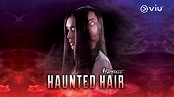 nonton streaming atau download drama thailand haunted hair sub indo viu