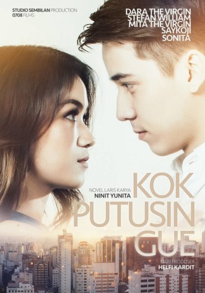 nonton streaming download film indonesia kok putusin gue full movie viu