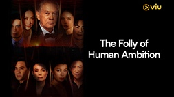 nonton streaming atau download drama thailand the folly of human ambition sub indo viu