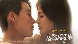 nonton streaming download drakorindo now we are breaking up sub indo viu