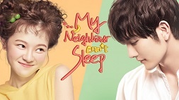 nonton streaming download drama china my neighbour can't sleep sub indo viu