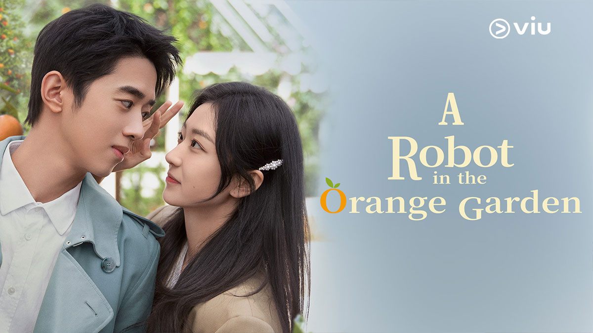 nonton streaming download drama china a robot in the orange orchard sub indo viu