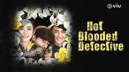 nonton streaming download drama china hot blooded detective sub indo viu