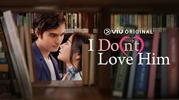 nonton streaming download i don't love him viu original