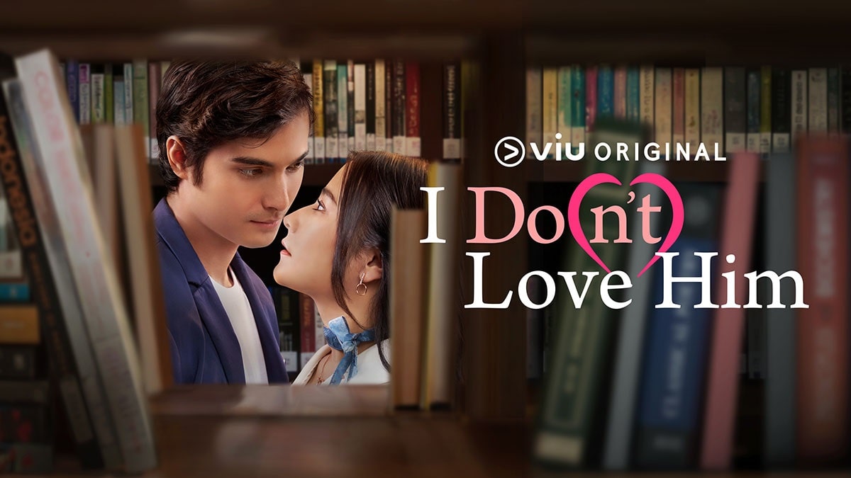 nonton streaming download i don't love him viu original