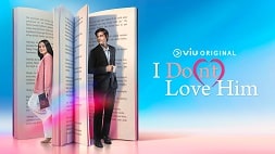 nonton streaming download i don't love him viu original