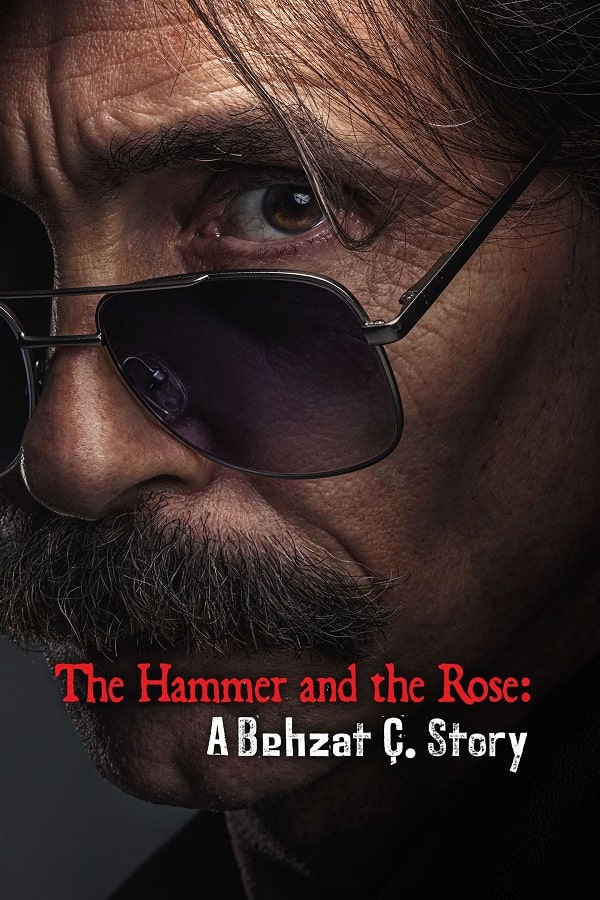 nonton streaming download drama the hammer and the rose: a behzat c. story sub indo viu