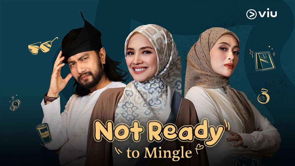 nonton streaming download drama malaysia not ready to mingle sub indo viu