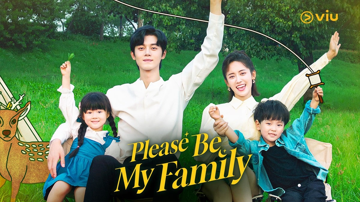 nonton streaming download drama china please be my family sub indo viu