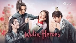 nonton streaming download drama china wulin heroes sub indo viu