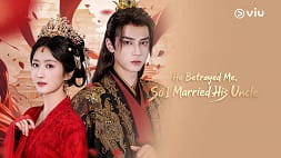 nonton streaming download drama china he betrayed me, so i married his uncle sub indo viu short drama