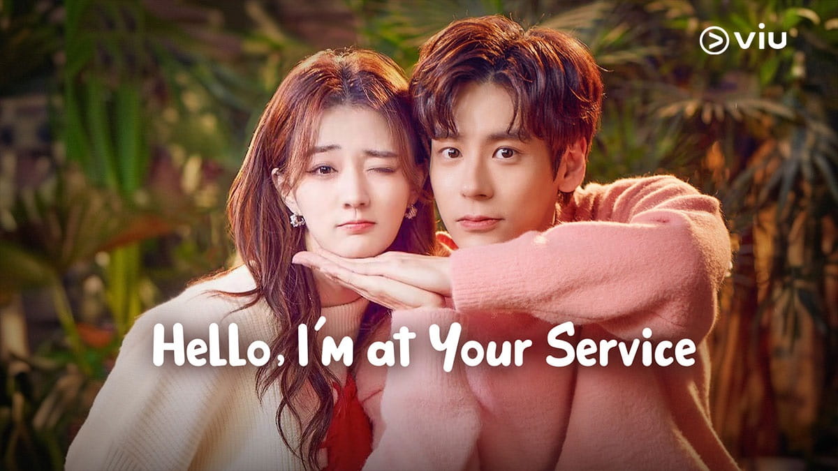 nonton streaming download drama china hello, i'm at your service sub indo viu