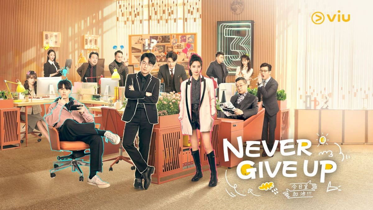 nonton streaming download drama china never give up sub indo viu