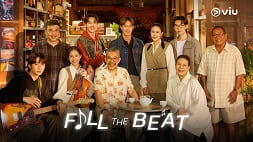 nonton streaming download drama thailand fill the beat sub indo viu