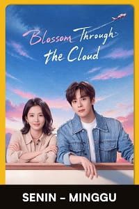 nonton streaming download drama china blossom through the cloud sub indo viu
