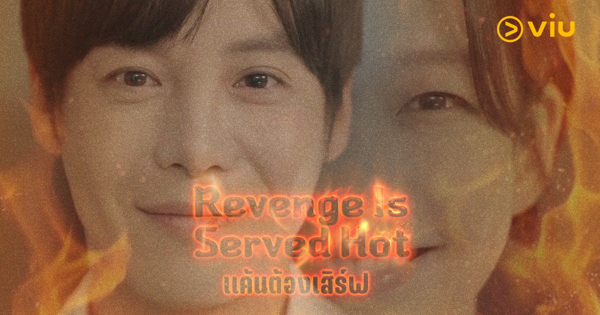 Viu Shorts: Revenge Is Served Hot