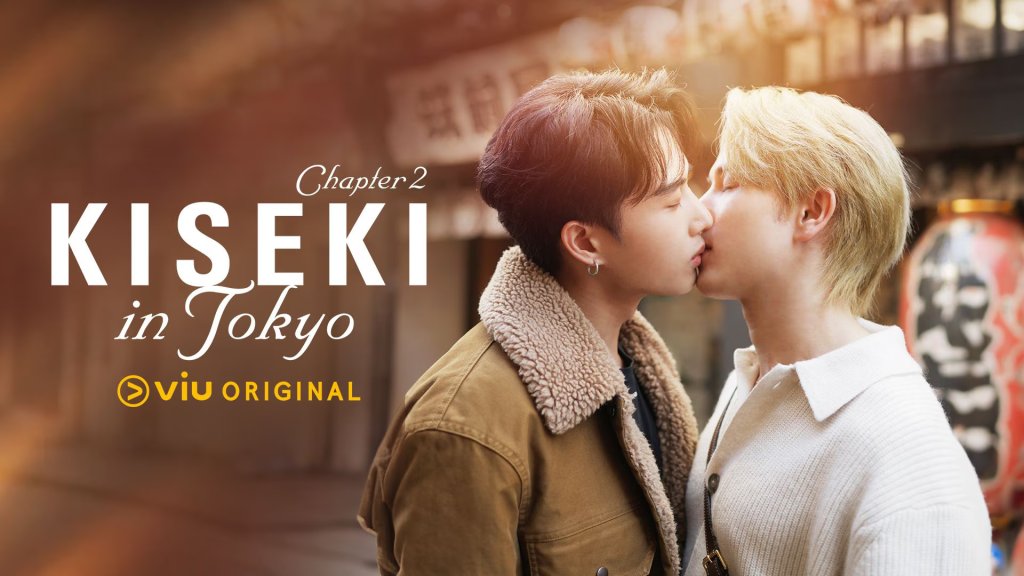 KISEKI in Tokyo Chapter 2 Viu Thai drama gay series gay tv shows 18+ LGBTQ+ P Ekkapop Tata Pan Jirachot Chotticomporn Plai Chattrin Chotticomporn Tontae Tinnakorn Puwasakdiwong