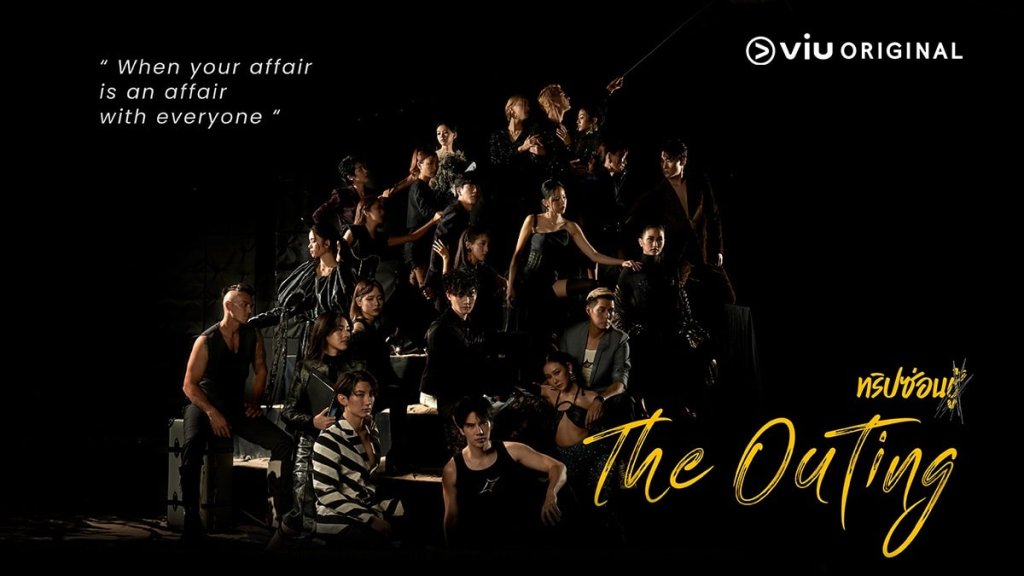 Facade and Fact- 'The Outing' Reveals What Lies Beneath Viu thai drama banner