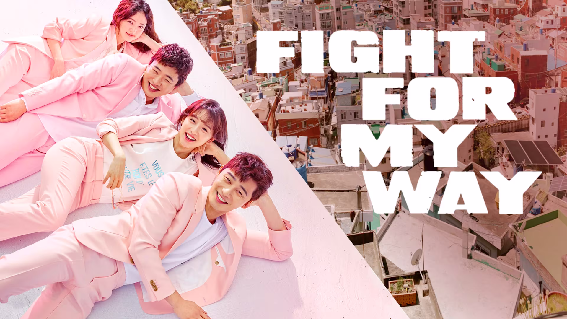 Fight for My Way viu korean drama k drama