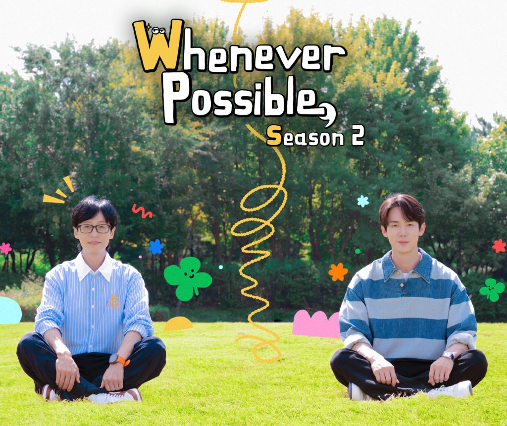 ‘Whenever Possible Season 3’: Yoo Yeon Seok’s Return! - ViuScene