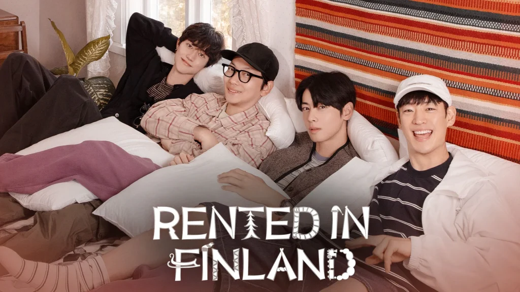Lee Dong-hwi Kwak Dong-yeon Lee Je-hoon Cha Eun-woo Rented in Finland Viu Korean Variety shows reality show travel comedy cultural exploration