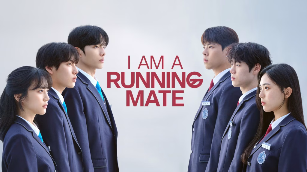 Yoon Hyun Soo as No Se-Hoon Kim Ji-Woo as Ha Yoo-Kyeong Lee Jung-Sic as Kwak Sang-Hyun Choi Woo-Sung as Yang Won-Dae Hong Hwa-Yeon as Yoon Jung-Hee I am a Running Mate 러닝메이트 VIU kdramas Korean Dramas TV series TV Show TV series High School 4