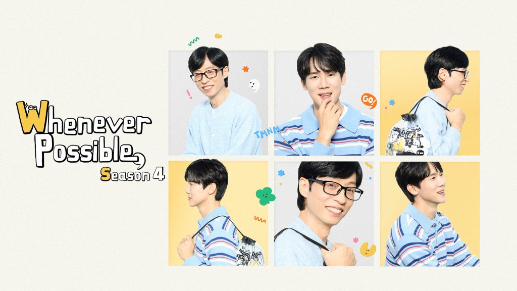 Viu Korean Variety shows TV shows comedy Whenever Possible Season 4, Yoo Jae Suk, Yoo Yeon Seok thumbnail