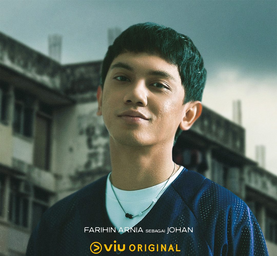 VIU_Kels Belakang_CAST POSTER Farihin Arnia as JOHAN 2 1080x1350- Crash Class (Kelas Belakang) School, Youth, Viu Original Malaysia, Malay Dramas