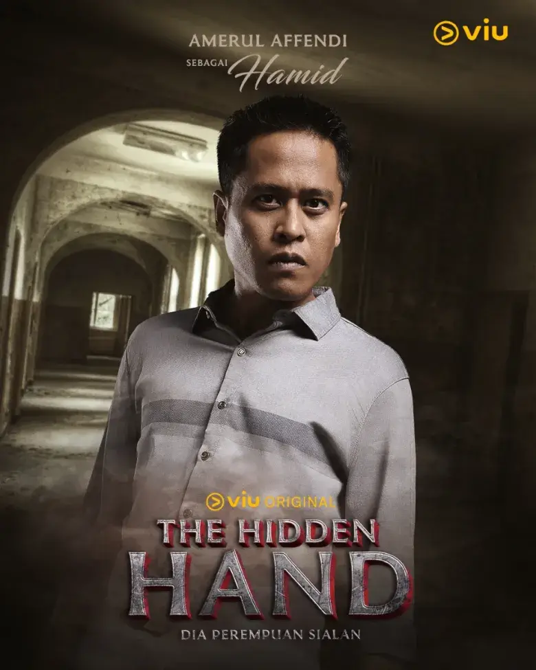 Amerul Affendi as Hamid in The Hidden Hand (Dia Perempuan Sialan) Viu original Malaysian horror drama