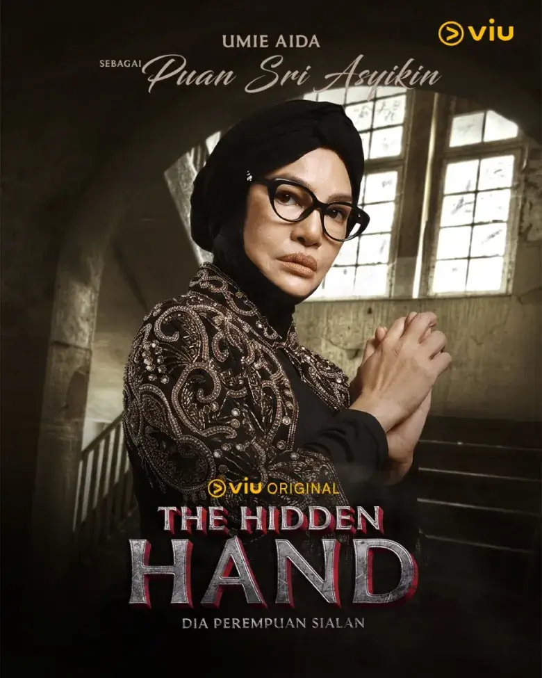 Umie Aida as Puan Sri Asyikin in The Hidden Hand (Dia Perempuan Sialan) Viu original Malaysian horror drama